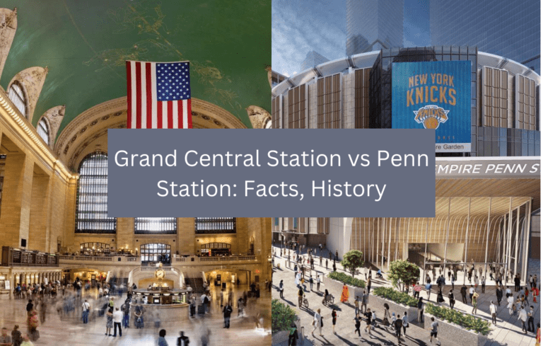 Grand Central Station vs Penn Station: Hidden Facts, History, new update- 2024