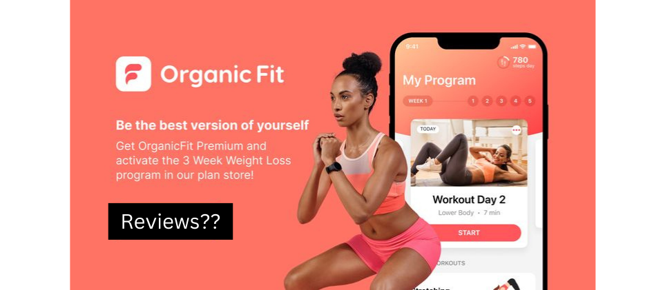 Organic Fit App Reviews