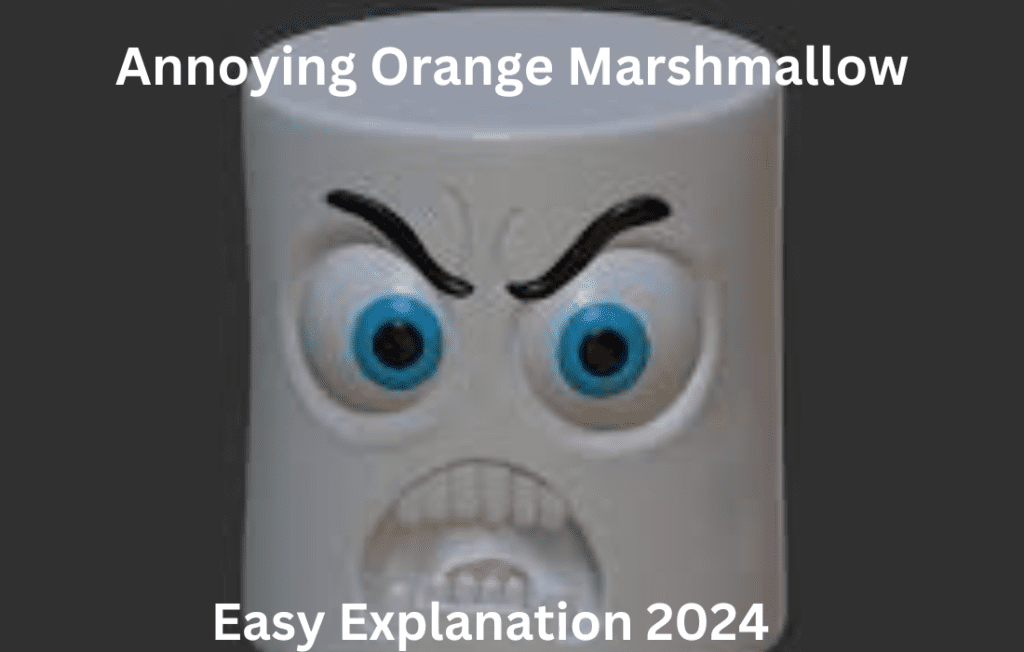 Annoying Orange Marshmallow Easy Explaination 2024 » Media Talky