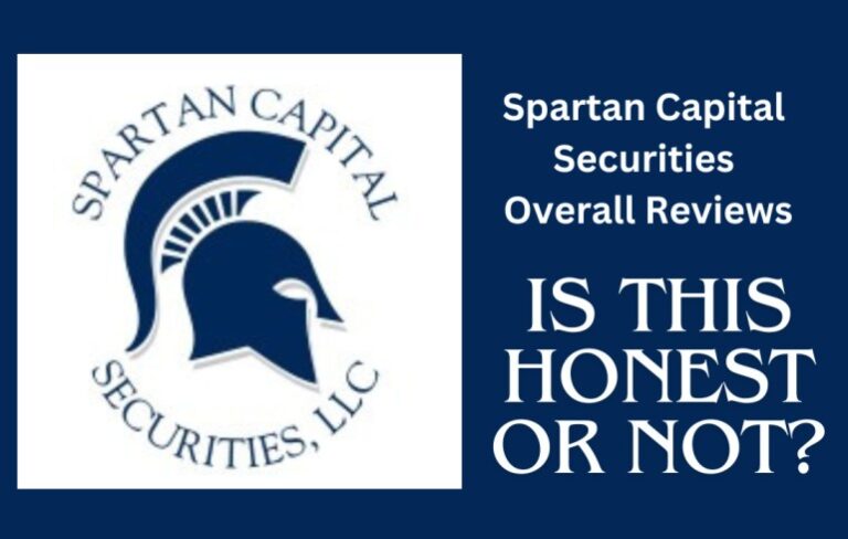 Spartan Capital Securities Overall Honest Reviews For 2024