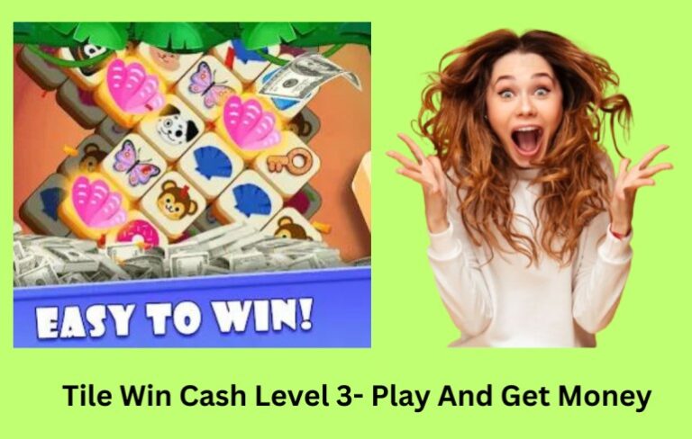 Tile Win Cash Level 3- Play And Get Money