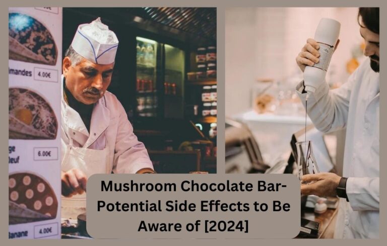 Mushroom Chocolate Bar- Potential Side Effects to Be Aware of [2024]