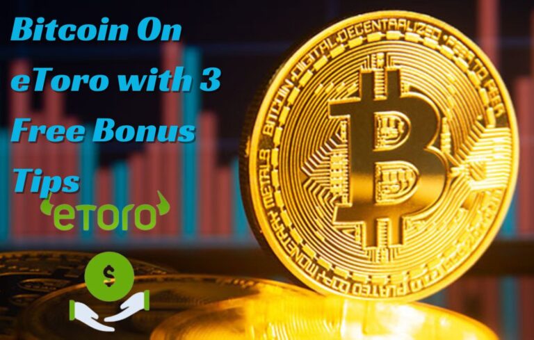 How To Buy Bitcoin On eToro With 3 Free Bonus Tips