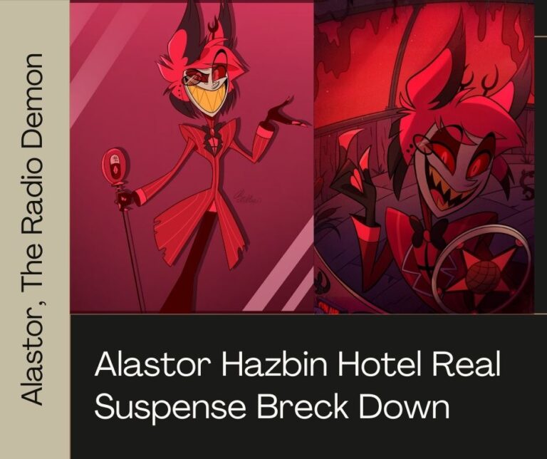 Alastor Hazbin Hotel Real Suspense Breck Down [2024]