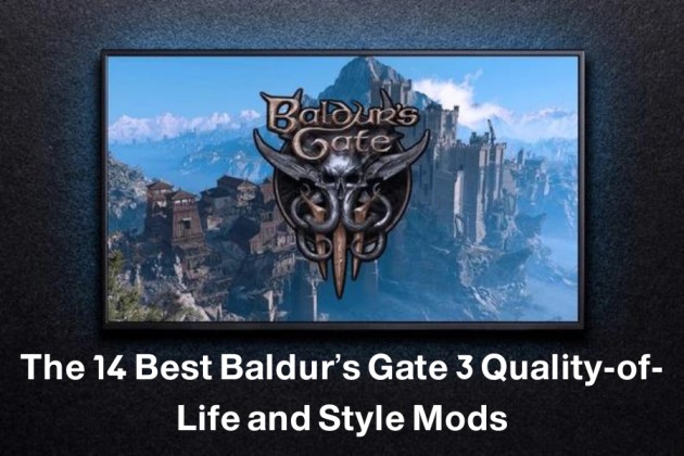The 14 Best Baldur’s Gate 3 Mods (Quality-of-Life, Hot and Style)