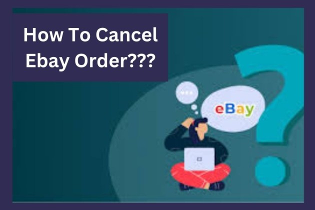 How To Cancel Ebay Order