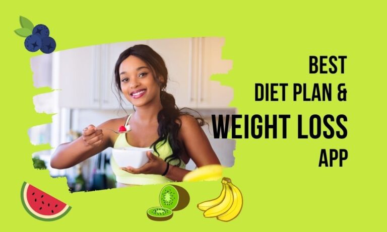 3 Best Weight Loss App Which Tottaly Change Your Life
