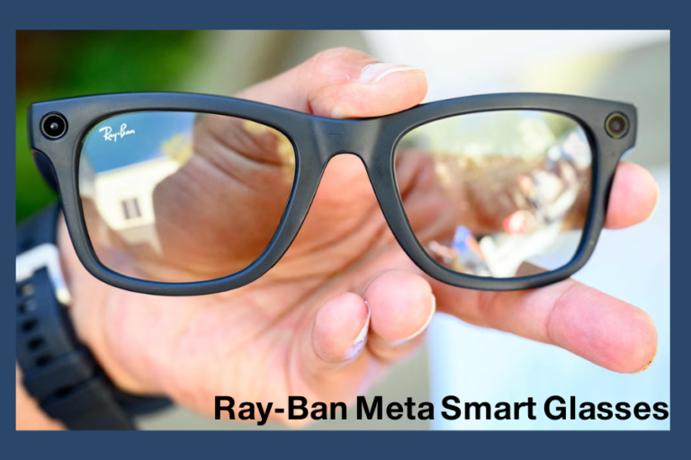 Ray-Ban Meta Smart Glasses- Must Read Before Buy [2024]