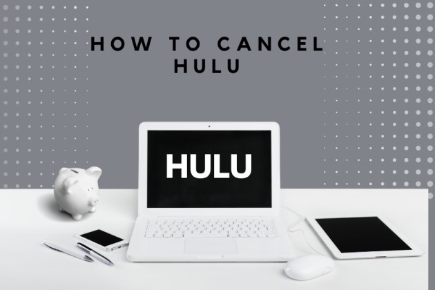 How to Cancel Hulu