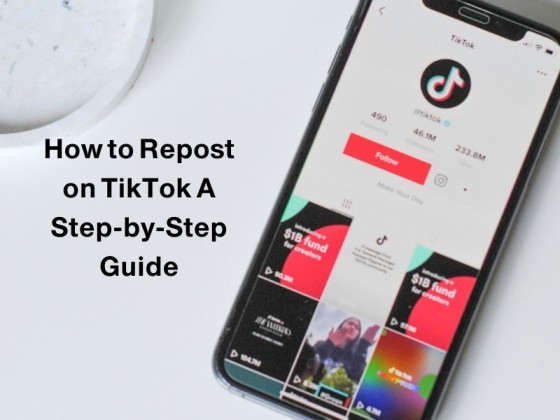 How to Repost on TikTok A Step-by-Step Guide [2024]