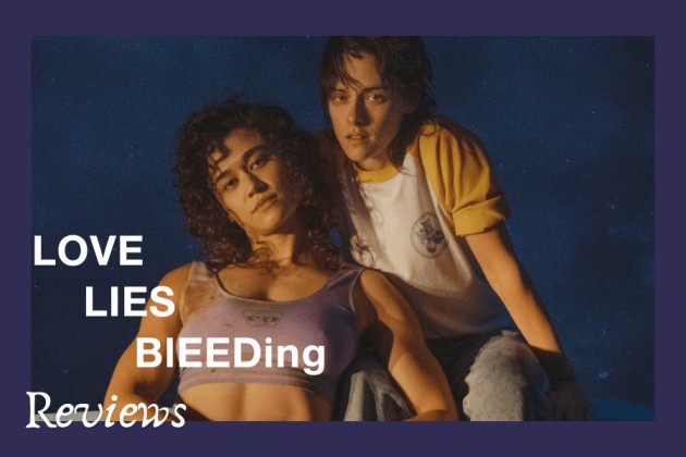 Love Lies Bleeding Review- Epic Crime Thriller [2024]