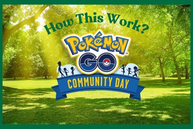 What Is Pokemon Go Community Day & How It Work?