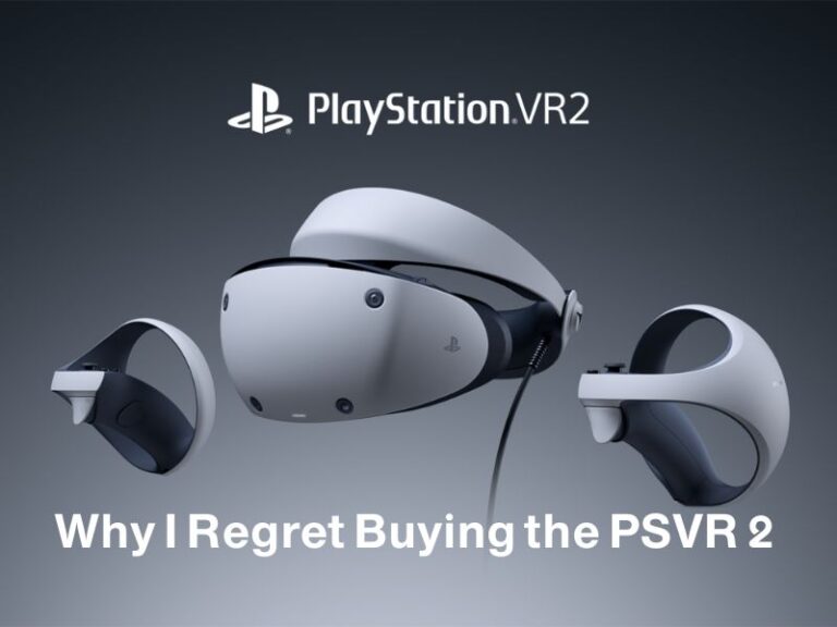 Why I Regret Buying the PSVR 2: A Disappointing VR Experience