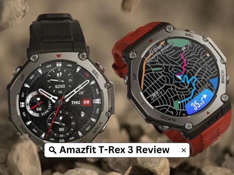 Amazfit T-Rex 3 Review Including Pros and Cons