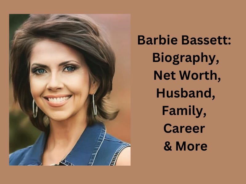 Barbie Bassett: Biography, Net Worth, Husband, Family, Career & More