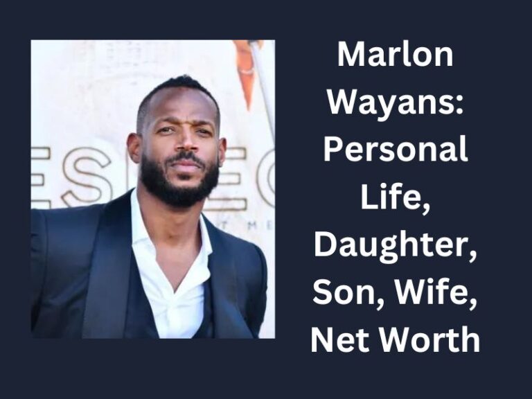 Marlon Wayans: Personal Life, Daughter, Son, Wife, Net Worth