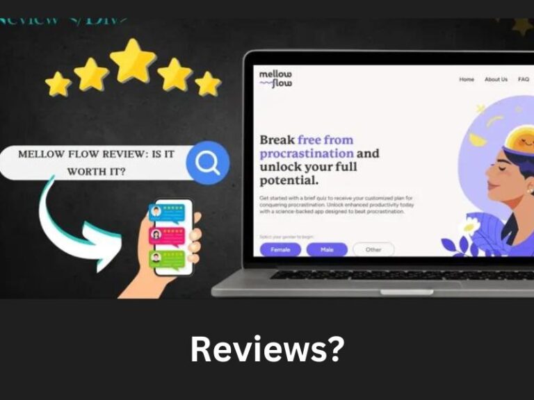 Mellow Flow App Reviews? Is This Really Worth To Use?