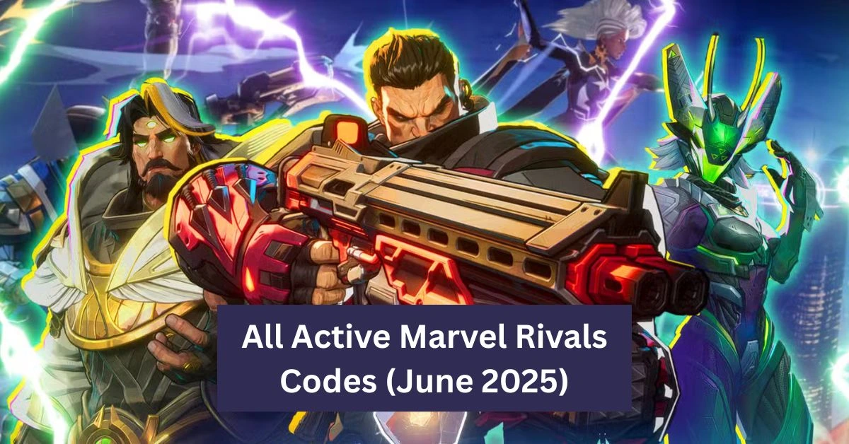 All Active Marvel Rivals Codes (June 2025) – Free Skins, XP Boost & More Marvel Rivals Codes