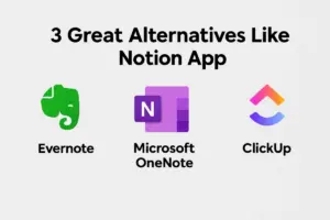 Alternatives Like Notion App