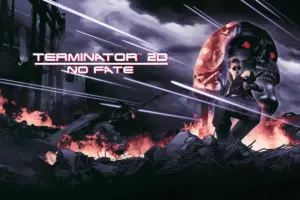 Terminator 2D No Fate Review