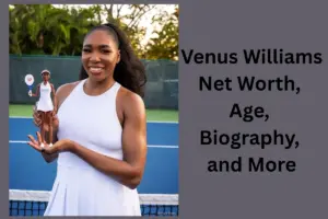 Venus Williams Net Worth