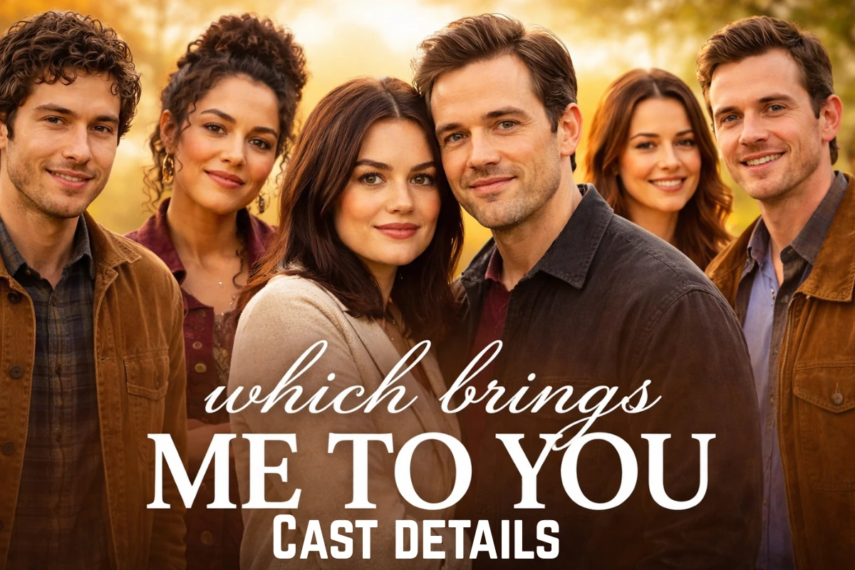 Which Brings Me to You cast